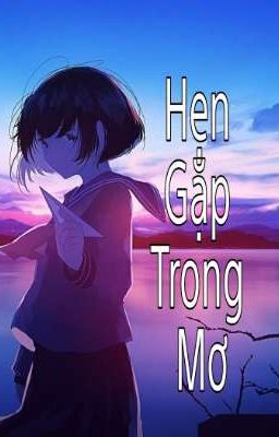 Hẹn Gặp Trong Mơ