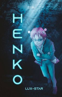 Henko ‖ Saiki Kusuo