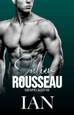 HENPECKED 01: Julien Rousseau [BXB] [MPREG]