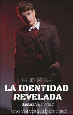 Henry Danger La Identidad Revelada √ 