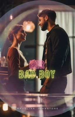 Her Bad Boy