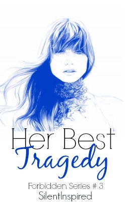 Her Best Tragedy (FS # 3)