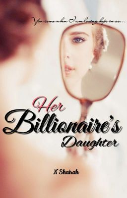 Her Billionaire's Daughter (SAMPLE)