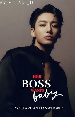 HER BOSS™  || JJK ✔