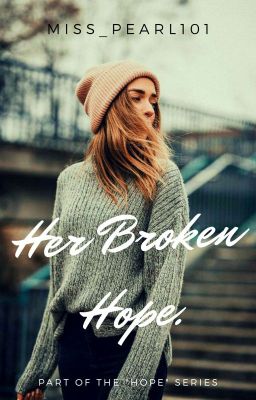 Her Broken Hope