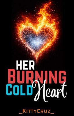 Her Burning Cold Heart