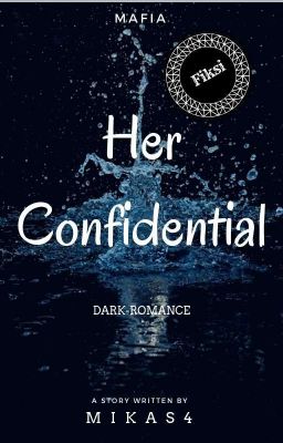 Her Confidential ✔ (REPOST)