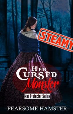 Her Cursed Monster | 18+ chapters