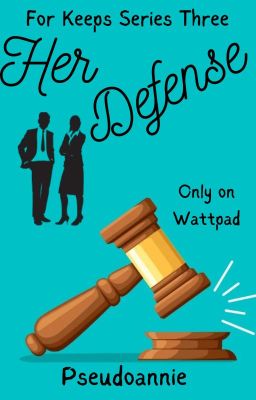 Her Defense (For Keeps 3)