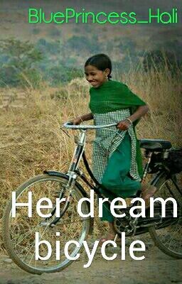 Her Dream Bicycle [COMPLETED] 