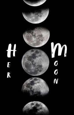 Her Moon