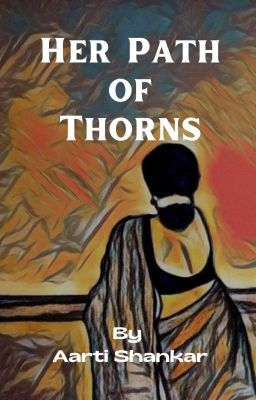 Her Path Of Thorns(Available On GoodNovel)