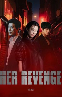 HER REVENGE