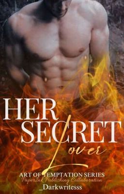 Her Secret Lover (Art of Temptation Series)