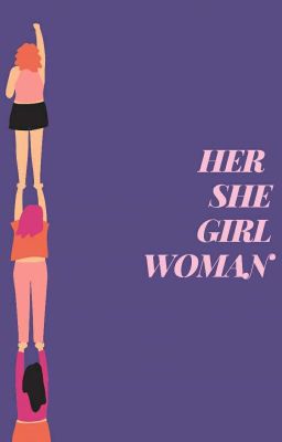 Her, She, Girl, Woman