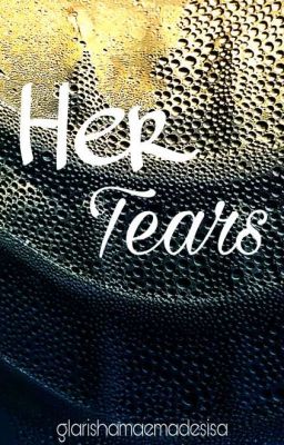 Her Tears