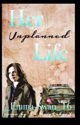 Her Unplanned Life