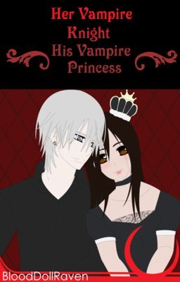 Her Vampire Knight, His Vampire Princess