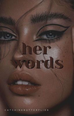 her words