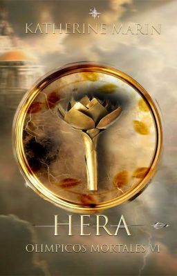 Hera [Olímpicos mortales #6]