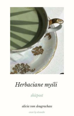 herbaciane myśli (shitpost)