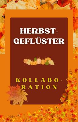 Herbstgeflüster 2024