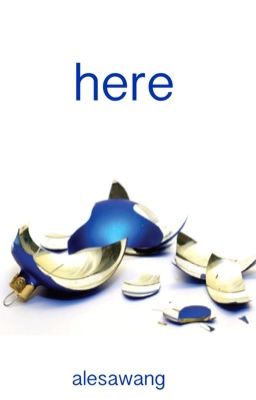 Here