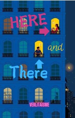 HERE AND THERE