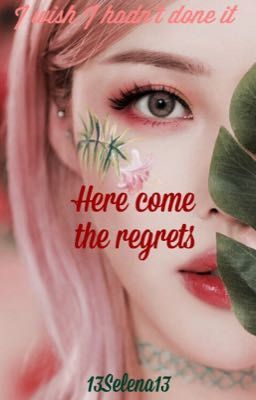 Here come the regrets [Red Velvet]