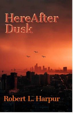 HereAfter Dusk© (First Draft)