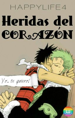 Heridas Del Corazón  [Editando]