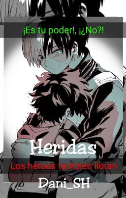 Heridas (Tododeku) 