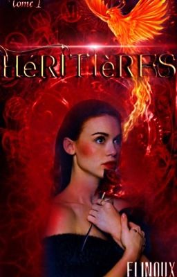 Héritières ~ TOME 1 ~ Terminé