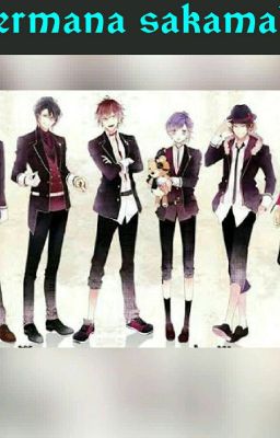 Hermana Sakamaki (diabolik lovers y tu)