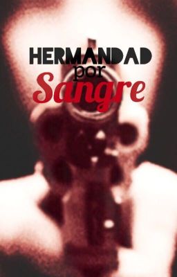 Hermandad por Sangre