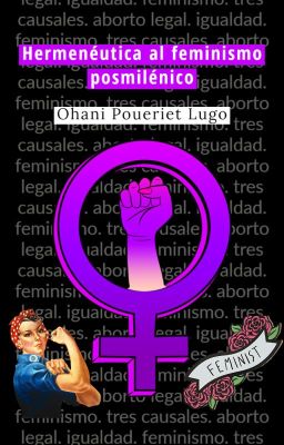 Hermenéutica al feminismo posmilénico