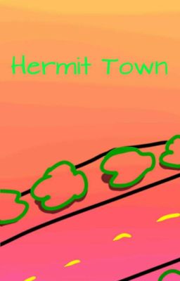 Hermit Town