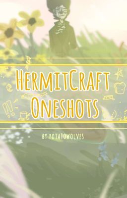 - HermitCraft Oneshots -