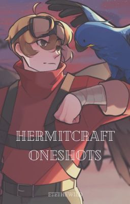 Hermitcraft Oneshots