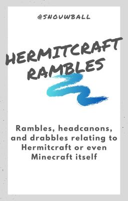 Hermitcraft Rambles