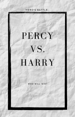 Hero Battles: Percy Jackson vs. Harry Potter