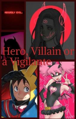 Hero, Villain or a Vigilante (Koichi Haimawari x reader)