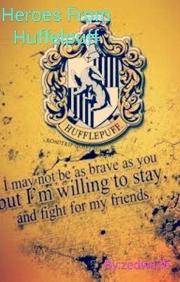 Heroes From  Huffelpuff