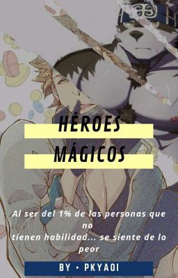 Héroes Mágicos (Furry X Humano)