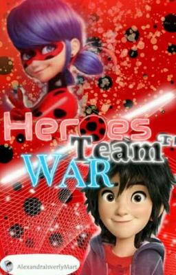 Heroes Team™ War /Miraculous Ladybug y 6 Grandes Heroes.