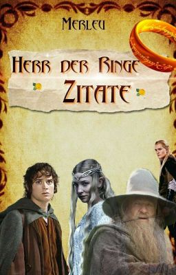 Herr der Ringe Zitate