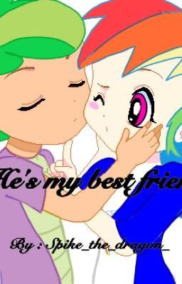 Hes My BEST friend ( RainbowSpike ) ( Human )