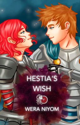 Hestia's Wish [2019 ONC Longlist]