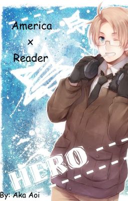 Hetalia: America x Reader