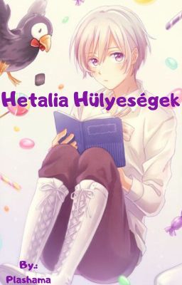 Hetalia Hülyeségek廿_廿†